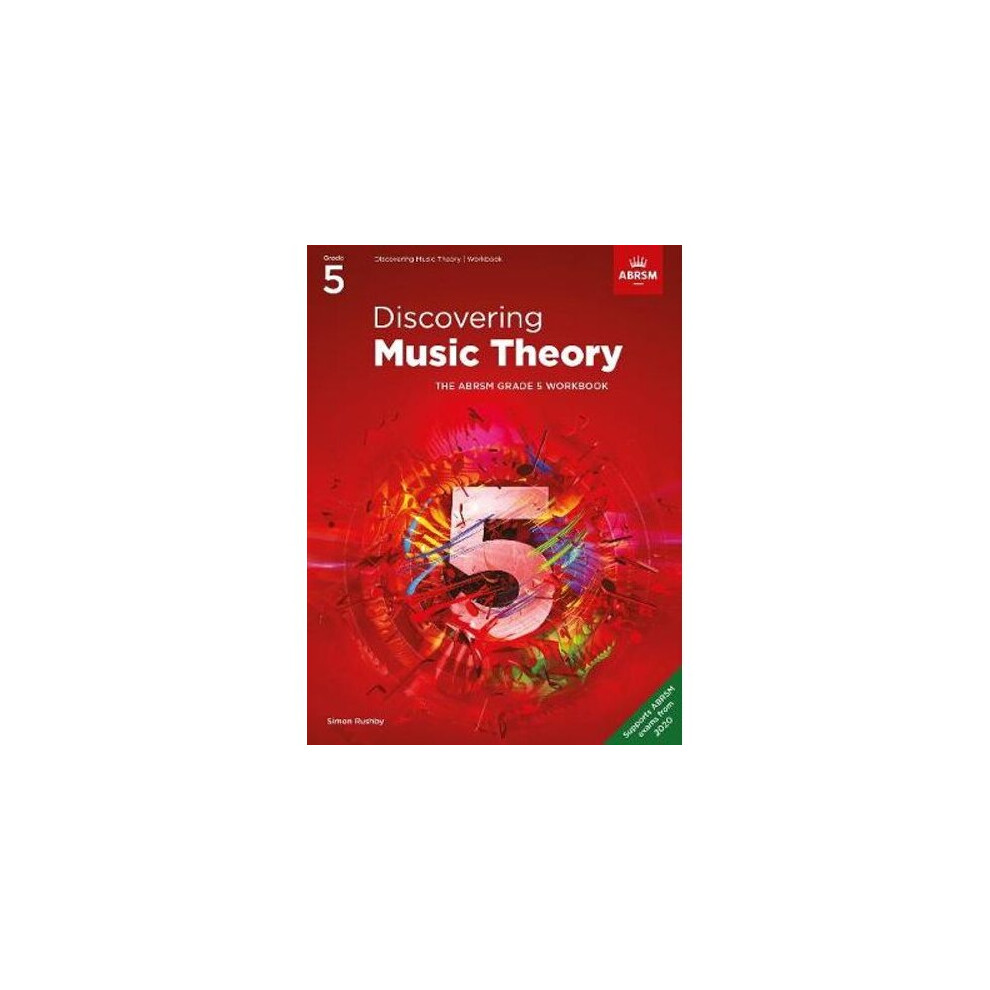 Discovering Music Theory, The ABRSM Grade 5 Workbook