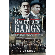 The Racetrack Gangs