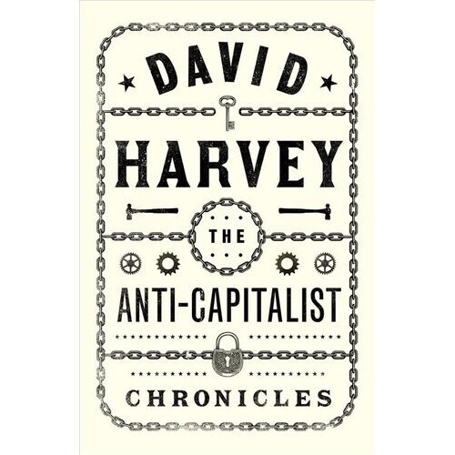 The Anti-Capitalist Chronicles