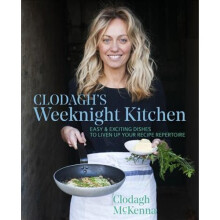 Clodagh's Weeknight Kitchen