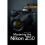 Mastering the Nikon Z50 1