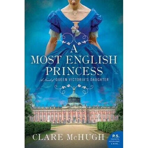 A Most English Princess