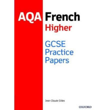 GCSE French Higher Practice Papers AQA - Exam Revision Practice 9-1