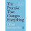 The Promise That Changes Everything 1