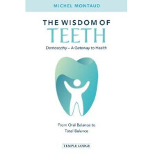 The Wisdom of Teeth