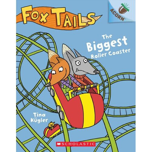 The Biggest Roller Coaster: An Acorn Book (Fox Tails #2), Volume 2