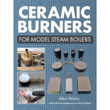 Ceramic Burners for Model Steam Boilers