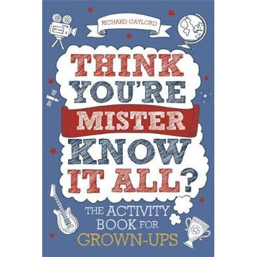 Think You're Mister Know-it-All?