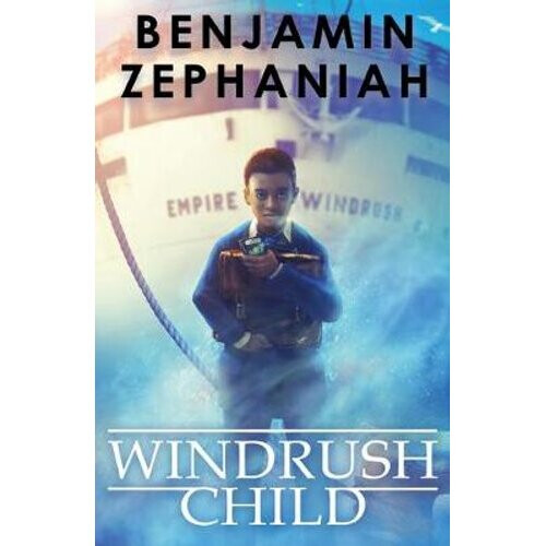 Windrush Child