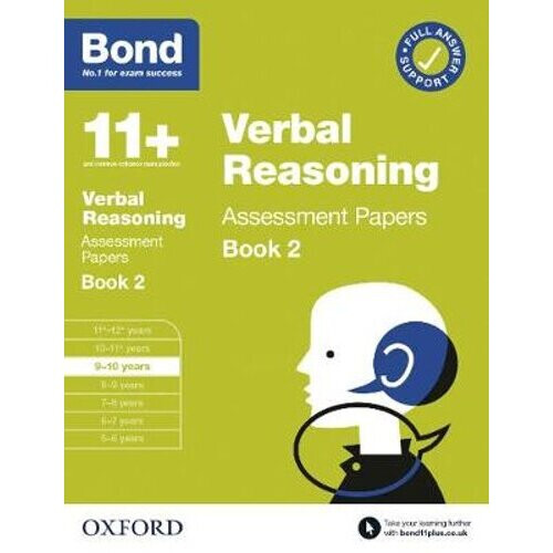 Bond 11+ Verbal Reasoning Assessment Papers 9-10 Years Book 2