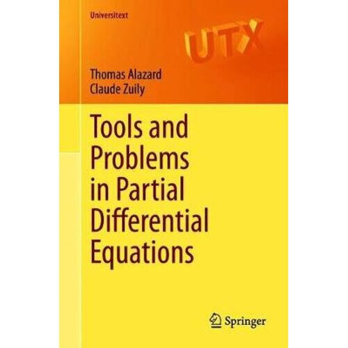 Tools and Problems in Partial Differential Equations
