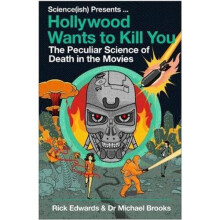 Hollywood Wants to Kill You
