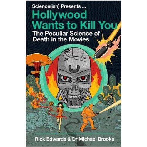 Hollywood Wants to Kill You