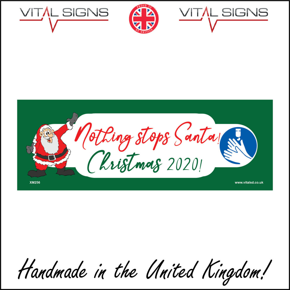 (450 x 150mm - 18 x 6, Magnetic - Vehicle Grade) XM256 Nothing Stops Santa Christmas 2020 Sign Presents Toys Tree Decorations 600mm x 200mm Magnetic --image-OPC-P6CJMQH-NEW