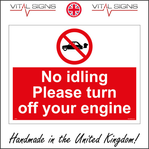 Engine Off Sticker (200 x 150mm - 8 x 6, Sticker / Sav - White Background) PR334 No Idling ...