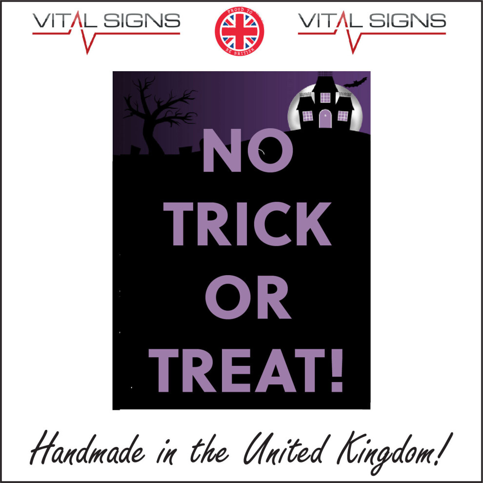 (200 x 300mm - 8 x 12, 3mm Standard Foamex Foamboard) HU220 No Trick Or Treat Sign Broomstick Halloween Haunted Witches Ghosts Masks 450mm x 600mm Mag-image-OPC-P6CJNZK-NEW
