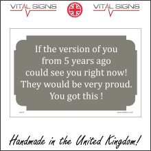 (200 x 150mm - 8 x 6, 3mm Standard Foamex Foamboard) IN141 If Version From 5 Years See You They Would Be Proud Sign Gift Present  600mm x 450mm Magnetic - Vehicle Grade