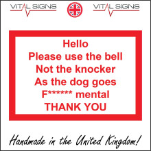 (300 x 200mm - 12 x 8, Magnetic - Vehicle Grade) HU214 Use Bell Not  Knocker Dog Goes F****** Mental Thank You Sign Fun Plaque  600mm x 450mm Magnetic - Vehicle Grade