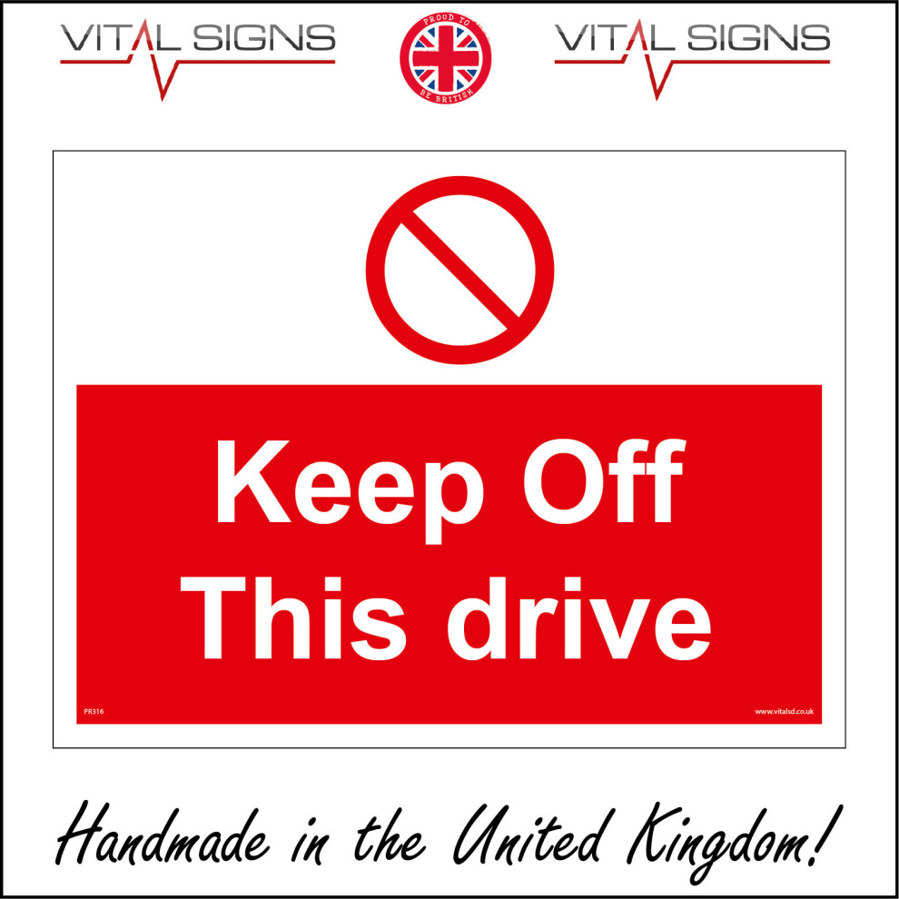 (600 x 450mm - 24 x 18, 1mm Pvc Foamex) PR316 Keep Off This Drive Sign Private Out Parking No Entry Wet Tarmac Away  600mm x 450mm Magnetic - Vehicle-image-OPC-P6CKP2K-NEW