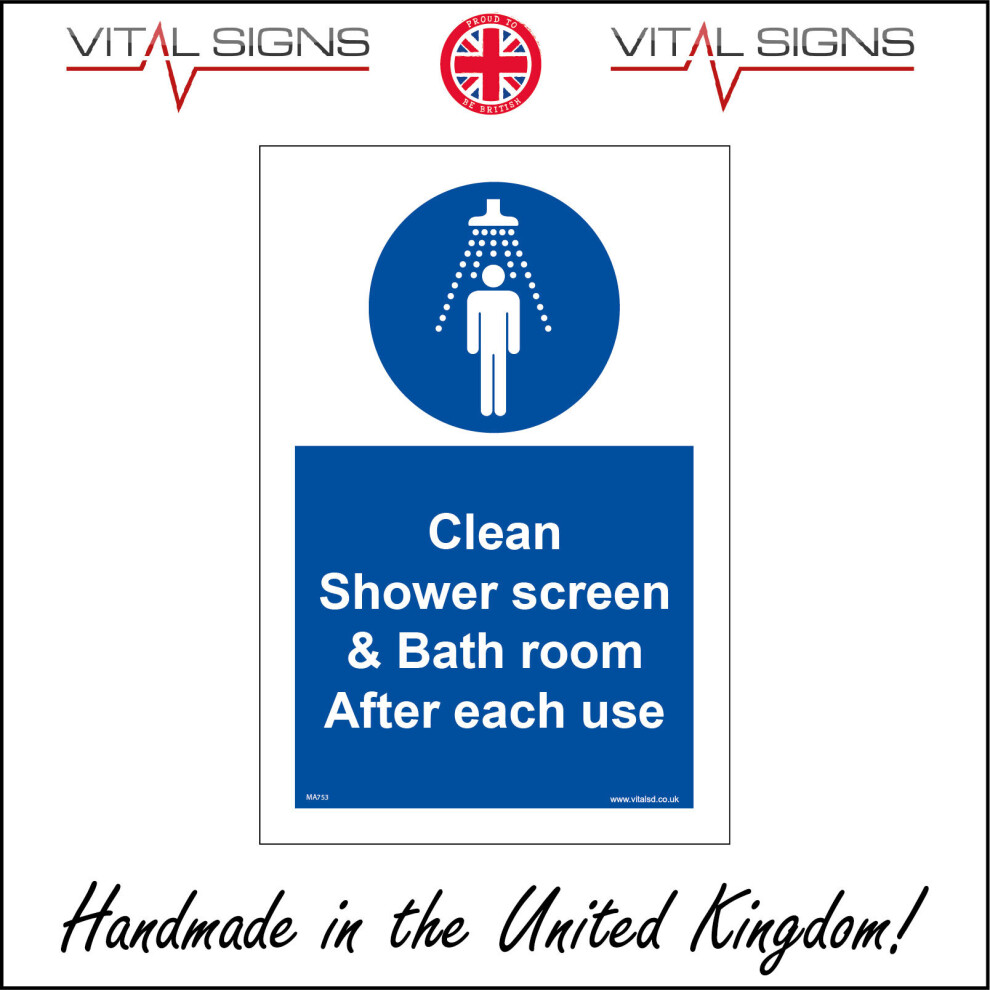 (150 x 200mm - 6 x 8, 5mm Heavy Duty Foamex Foamboard) MA753 Clean Shower Screen & Bath Room After Each Use Sign Hospital Medical  450mm x 600mm Magne-image-OPC-P6CKQ58-NEW