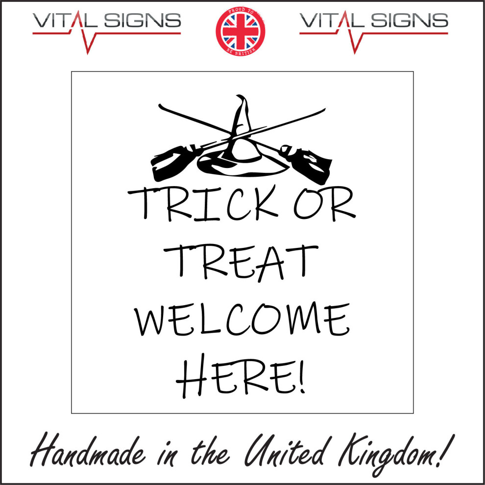 (150 x 150mm - 6 x 6, 5mm Heavy Duty Foamex Foamboard) HU227 Trick Or Treat Welcome Here Sign Halloween Candy Witches Pumpkin Ghosts 600mm x 600mm Mag-image-OPC-P6CMFFF-NEW