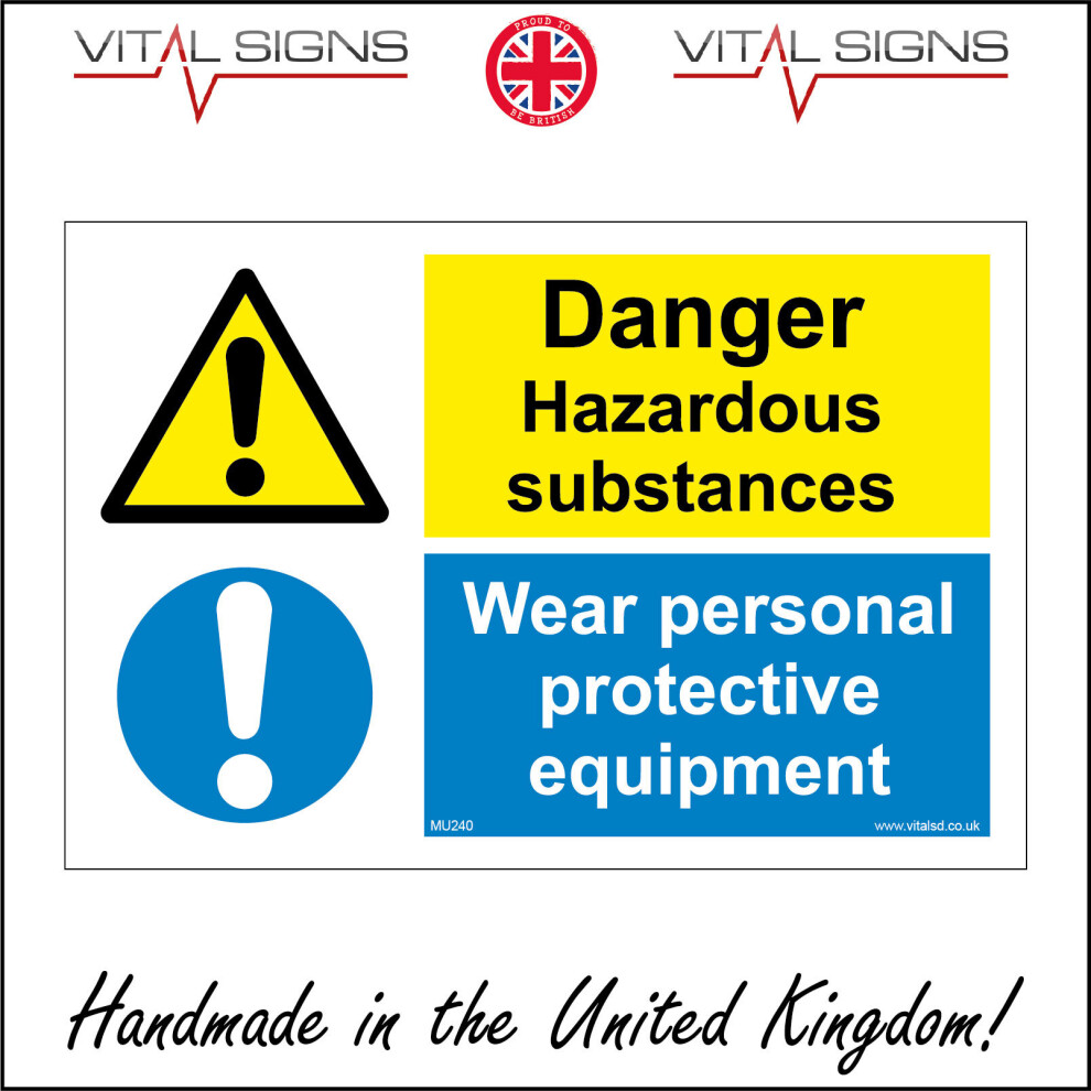(600 x 450mm - 24 x 18, 10mm Extra Heavy Duty Foamex Foamboard) MU240 Danger Hazardous Substances Wear Protective Equipment Sign Workplace 600mm x 450-image-OPC-P6CMFZY-NEW