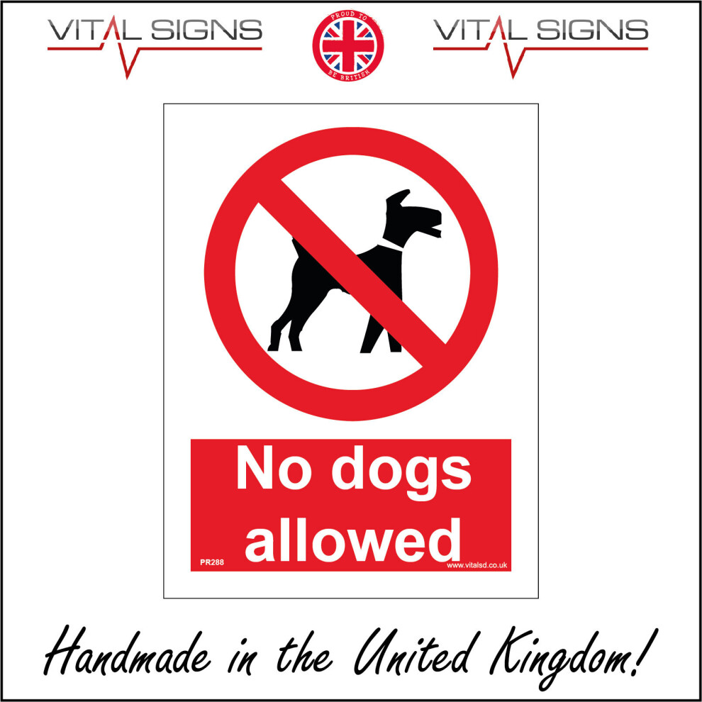 (300 x 400mm - 12 x 16, 10mm Extra Heavy Duty Foamex Foamboard) PR288 No Dogs Allowed Sign Farmland Golf Course Shops Restaurants Beach Lead 450mm x 6-image-OPC-P6CMMS7-NEW
