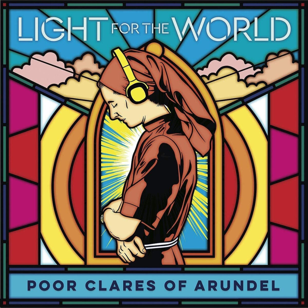 Poor Clare Sisters Arundel - Light for the World [CD]