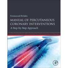 Manual of Percutaneous Coronary Interventions