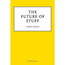 The Future of Stuff