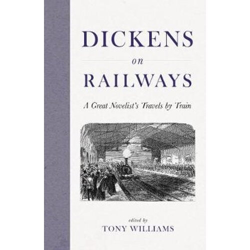 Dickens on Railways