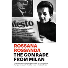 The Comrade from Milan Rossana Rossanda - PBK - NEW