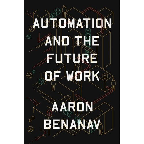 Automation and the Future of Work