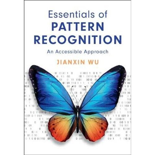 Essentials of Pattern Recognition