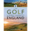 The Golf Lover's Guide to England 1