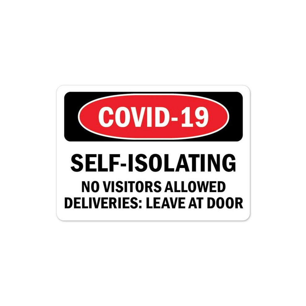 SignMission OS-NS-RD-3648-25494 Public Safety Sign - Covid-19 Self-Isolating No Visitors Allowed-image-OPC-P6DXK55-NEW