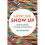 How We Show Up 1