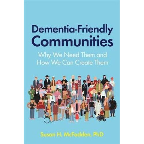 Dementia-Friendly Communities