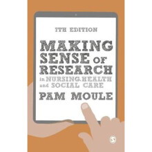 Making Sense of Research in Nursing, Health and Social Care