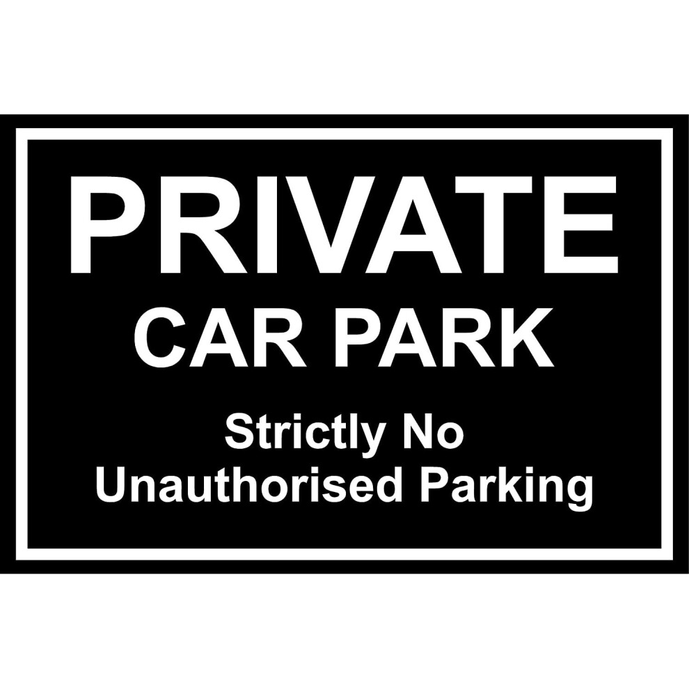 Private car park strictly no unauthorised parking safety sign - 3mm aluminium sign 600mm x 400mm-image-OPC-P6FMBTD-NEW