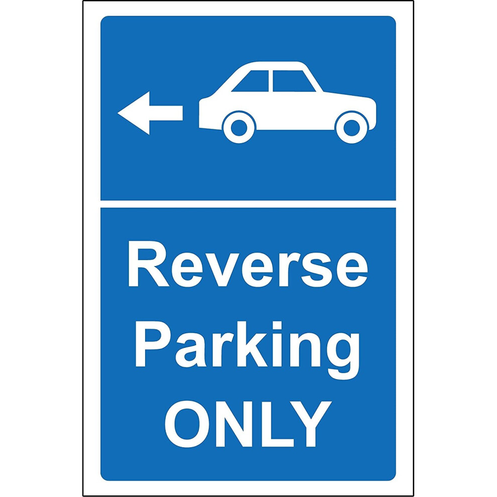 Reverse parking only Safety sign - 1.2mm Rigid plastic 600mm x 400mm-image-OPC-P6FMBZ5-NEW