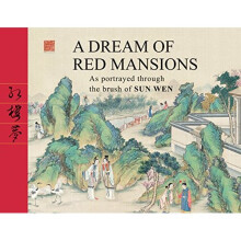 A Dream Of Red Mansions: As Portrayed Through The Brush Of Sun Wen