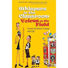Whispers In The Classroom Voice On The Field