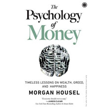 The Psychology Of Money