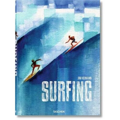 Surfing. 1778-Today