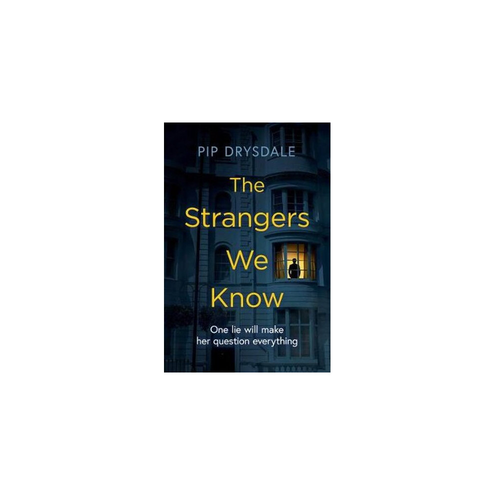 The Strangers We Know