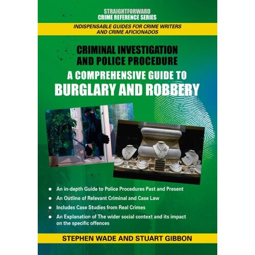 Comprehensive Guide To Burglary And Robbery