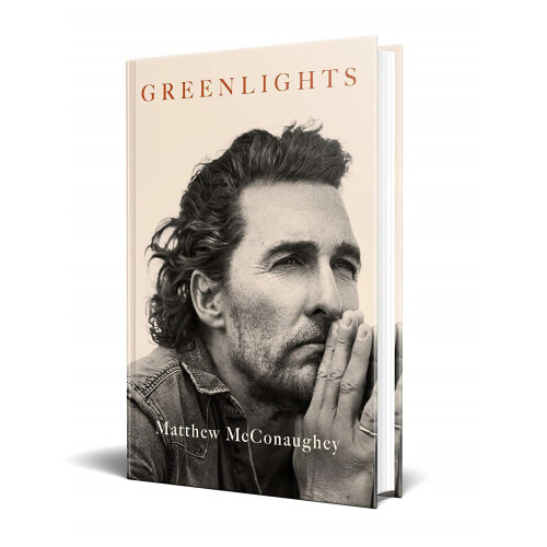 Greenlights by Matthew McConaughey | Autobiography 1