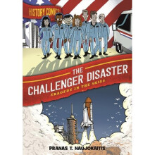 History Comics: The Challenger Disaster