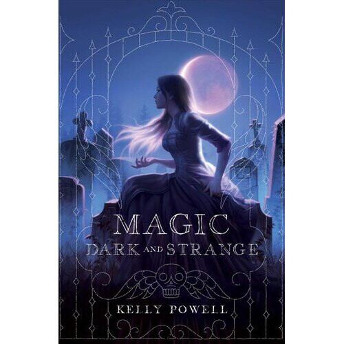 Magic Dark and Strange | Hardback